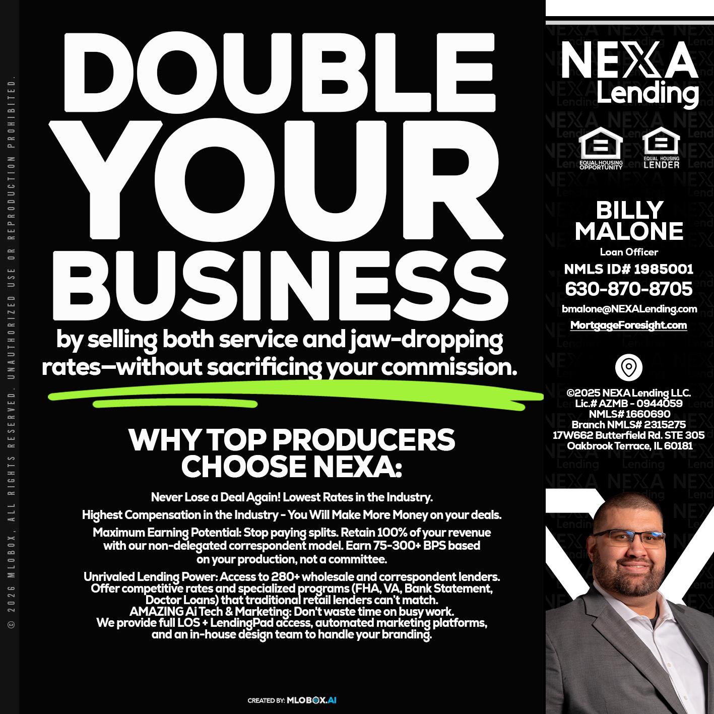 DOUBLE YOUR BUSINESS - Billy Malone -Loan Officer